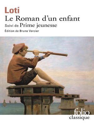 cover image of Le roman d'un enfant suivi de Prime jeunesse
